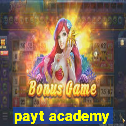 payt academy